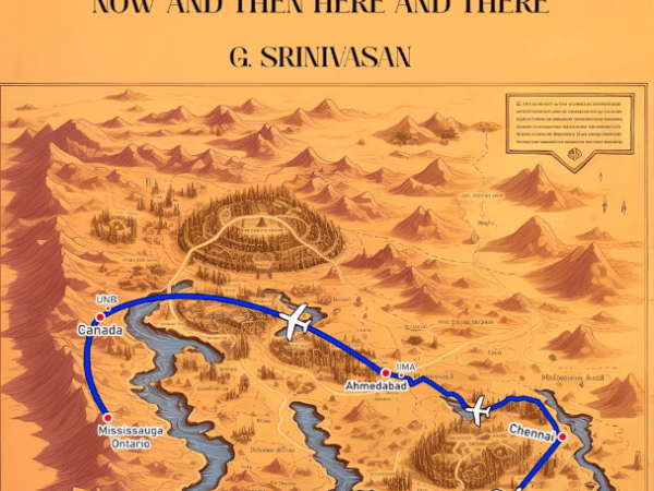 Musings of Mannarkoil Professor: Now and Then, Here and There (Book Review&nbsp;#2237)
