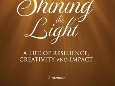 Shining the Light: A Life of Resilience, Creativity, and Impact by Ashu Egbe (Book Review&nbsp;#2258)