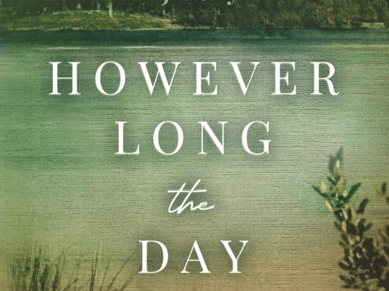 However Long the Day by K.J. Kelly (Book Review&nbsp;#2306)