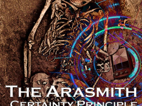 The Arasmith Certainty Principle by Russ Colson (Book Review&nbsp;#2337)