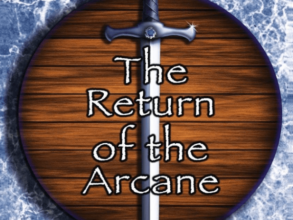 The Return of the Arcane by Celinka Serre (Book Review&nbsp;#2347)
