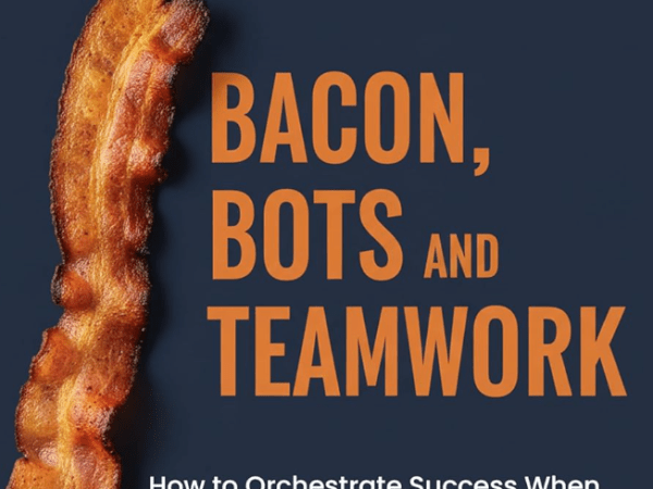 Bacon, Bots and Teamwork by Josh Epperson (Book Review&nbsp;#2311)
