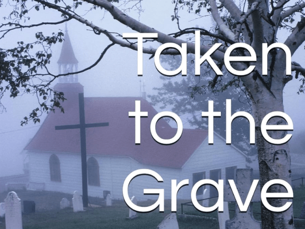 Taken to the Grave by Robert Hoffman (Book Review&nbsp;#2335)