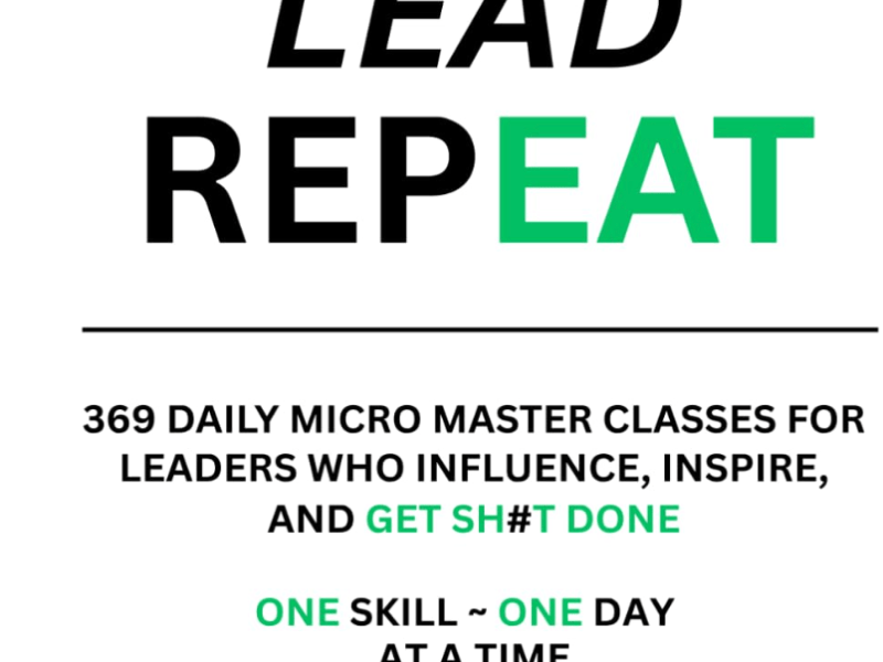 THINK LEAD REPEAT By London Porter (Book Review&nbsp;#2389)