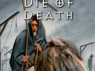 The Die of Death By Kenneth B. Andersen (Book Review&nbsp;#2384)