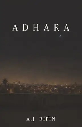 Book cover titled 'ADHARA' by A.J. Ripin, featuring a night cityscape.
